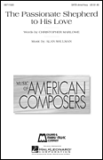cover Passionate Shepherd to His Love SATB choral sheet music cover
